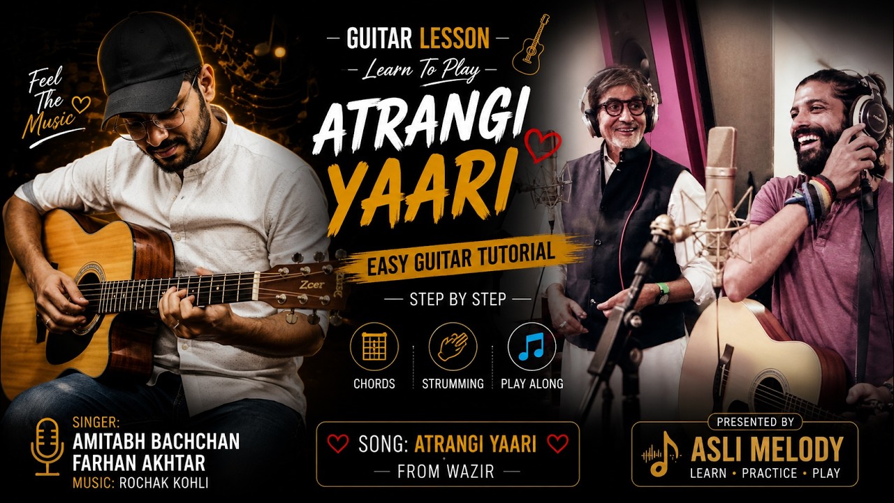 Guitar Chords on Atrangi yaari  | Wazir | Easy Way to Learn Chords — Rhythm Music Academy