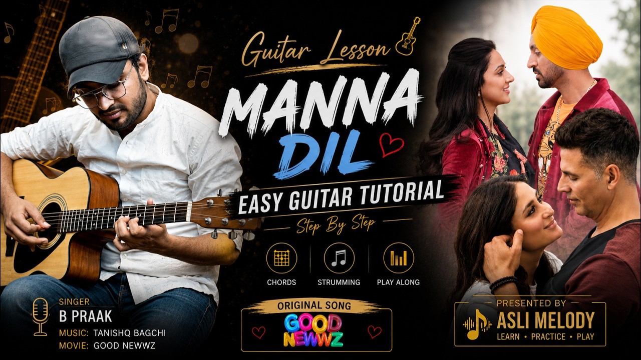Guitar chords on Maana Dil | Good Newwz | B Praak | Guitar Lesson for Beginners — Rhythm Music Academy